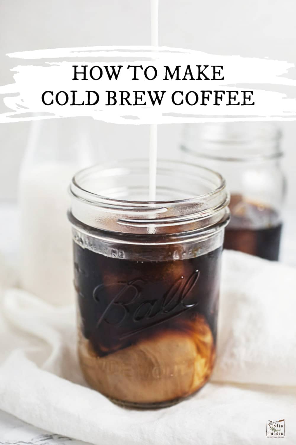 Cold Brew Coffee with Almond Milk | The Rustic Foodie®